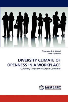 Diversity Climate of Openness in a Workplace book