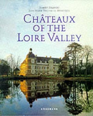 Chateaux of the Loire book