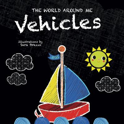 Vehicles: The World Around Me book
