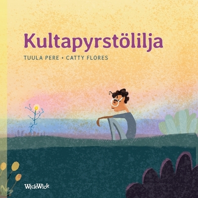 Kultapyrstölilja: Finnish Edition of 