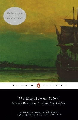 Mayflower Papers by Nathaniel Philbrick