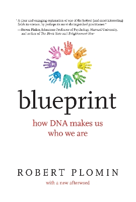 Blueprint: How DNA Makes Us Who We Are book