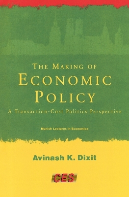 Making of Economic Policy by Avinash K Dixit