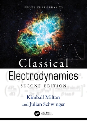 Classical Electrodynamics by Julian Schwinger
