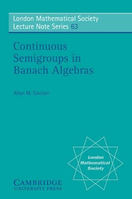 Continuous Semigroups in Banach Algebras book