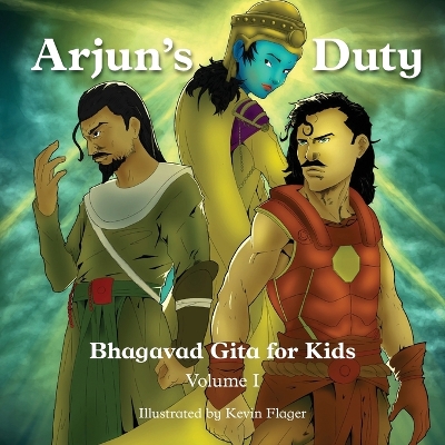 Gita for Kids, Volume I: Arjun's Duty book