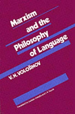Marxism and the Philosophy of Language book