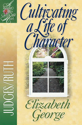 Cultivating a Life of Character book