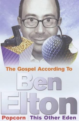 The Gospel According to Ben Elton: 