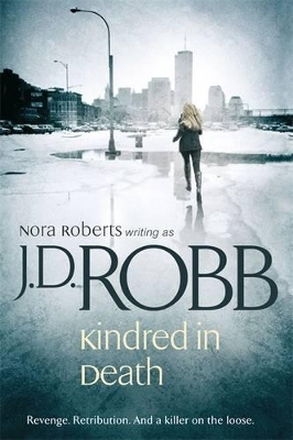 Kindred In Death by J. D. Robb