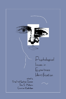 Psychological Issues in Eyewitness Identification book