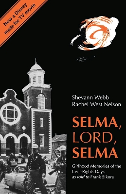 Selma, Lord, Selma book