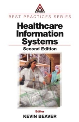 Healthcare Information Systems by Kevin Beaver