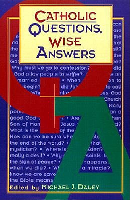 Catholic Questions, Wise Answers book