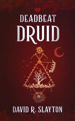 Deadbeat Druid book