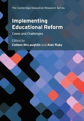 Implementing Educational Reform: Cases and Challenges by Colleen McLaughlin