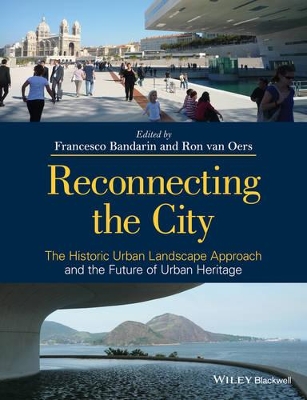 The Reconnecting the City by Francesco Bandarin