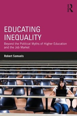 Educating Inequality by Robert Samuels