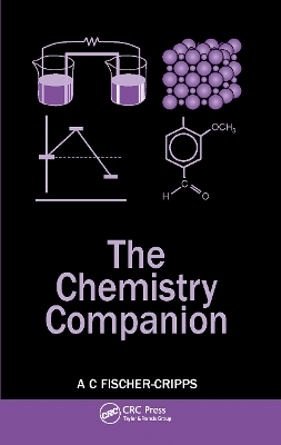 The Chemistry Companion by Anthony C. Fischer-Cripps