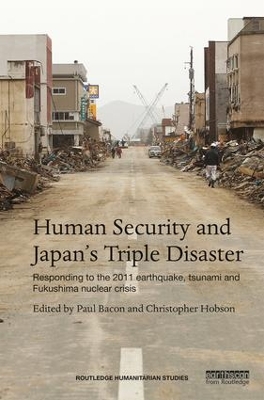 Human Security and Japan's Triple Disaster by Paul Bacon