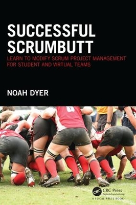 Successful ScrumButt by Noah Dyer
