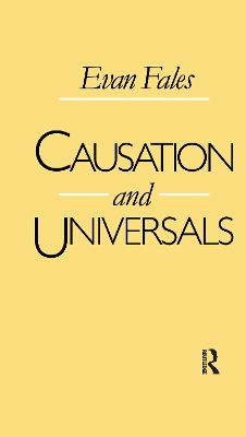 Causation and Universals by Evan Fales