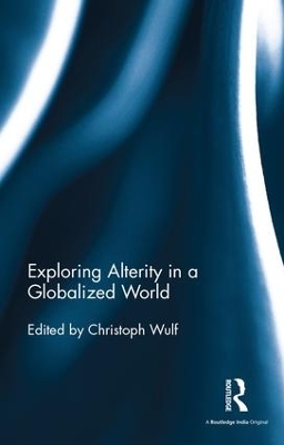 Exploring Alterity in a Globalized World book