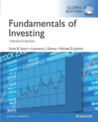 Fundamentals of Investing, Global Edition by Scott Smart