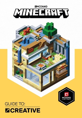 Minecraft Guide to Creative by Mojang AB