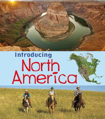 Introducing North America by Chris Oxlade