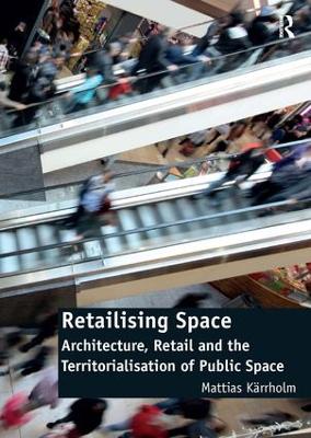 Retailising Space book