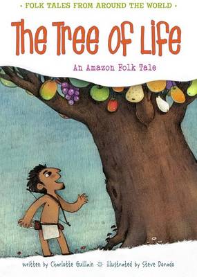 The Tree of Life by Charlotte Guillain