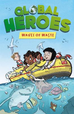 Global Heroes: Waves of Waste book