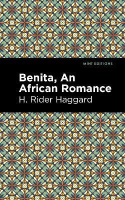 Benita: An African Romance by H. Rider Haggard