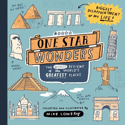 One Star Wonders: The Worst Reviews of the World's Greatest Places book