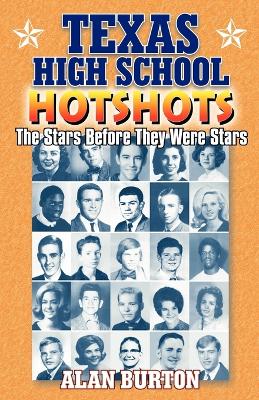 Texas High School Hotshots book