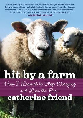 Hit by a Farm book