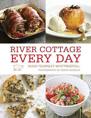 River Cottage Every Day book