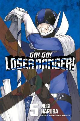 Go! Go! Loser Ranger! 5 book