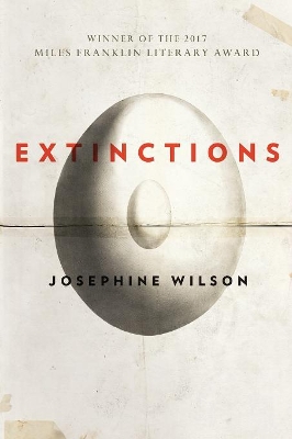 Extinctions by Josephine Wilson