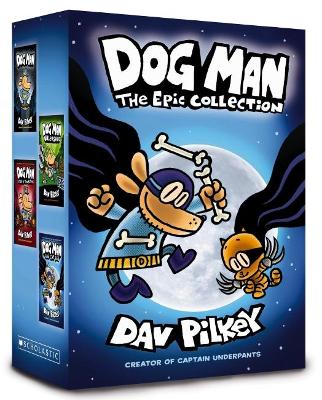 Dog Man: the Epic Collection book