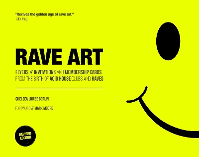 Rave Art: Flyers, invitations and membership cards book