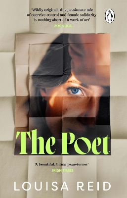 The Poet: A propulsive novel of female empowerment, solidarity and revenge by Louisa Reid