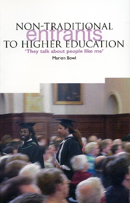 Non-Traditional Entrants to Higher Education book