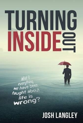 Turning Inside Out by Josh Langley