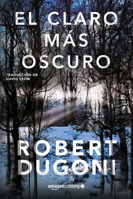 El claro más oscuro book