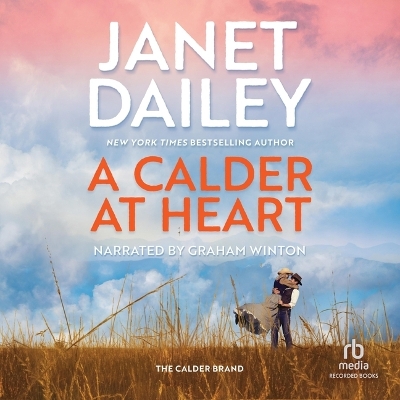 A Calder at Heart by Janet Dailey
