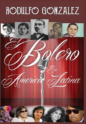El Bolero en America Latina book