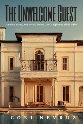 The Unwelcome Guest: A Thriller book