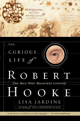 Curious Life of Robert Hooke book